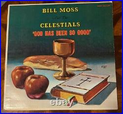 BILL MOSS & The Celestials God Has Been So Good SAVOY 14109 nm orig RARE